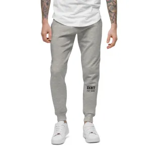 A LITTLE DIRT NEVER HURT - Unisex fleece sweatpants